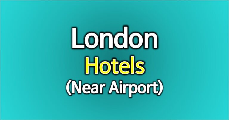 Hotels in London: Top 7 Picks Near Airports 1 런던-호텔-공항가까운